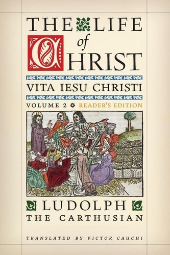 The life christ reader s - life, of